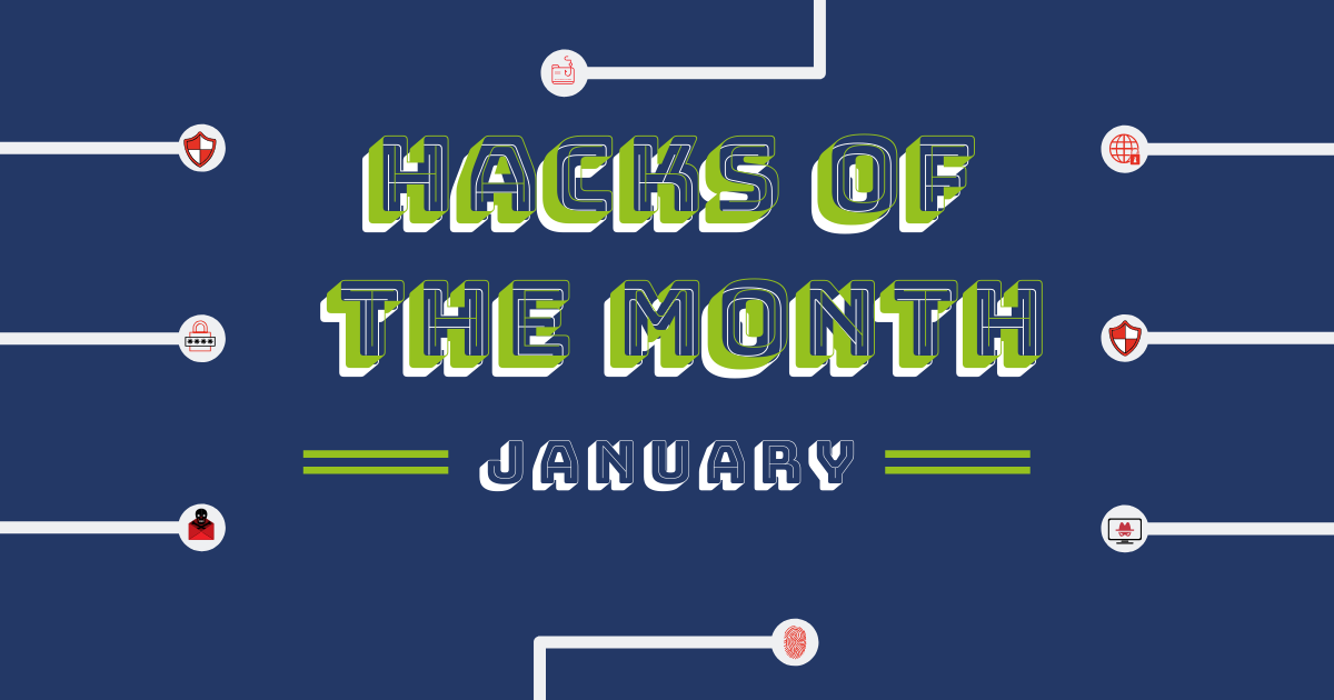 Hacks of the Month —January 2020 edition