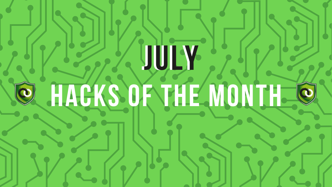 image of july hacks of the month